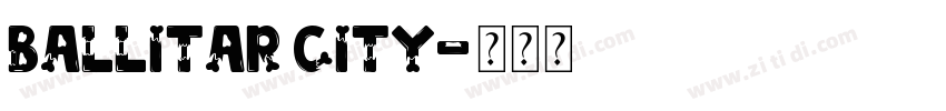 ballitar city字体转换